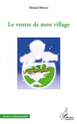 Le ventre de mon village