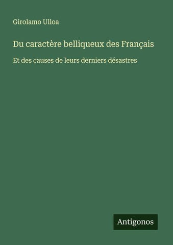 Du caractère belliqueux des Français