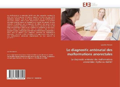 Le diagnostic anténatal des malformations anorectales
