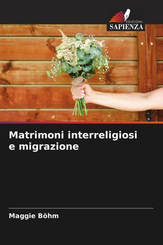 Matrimoni interreligiosi e migrazione