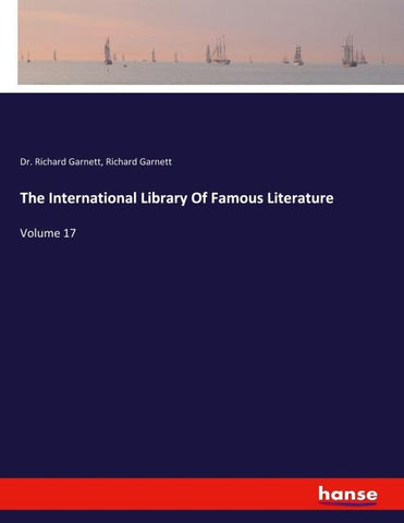 The International Library Of Famous Literature