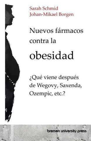 Nuevos fármacos contra la obesidad