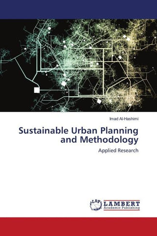 Sustainable Urban Planning and Methodology