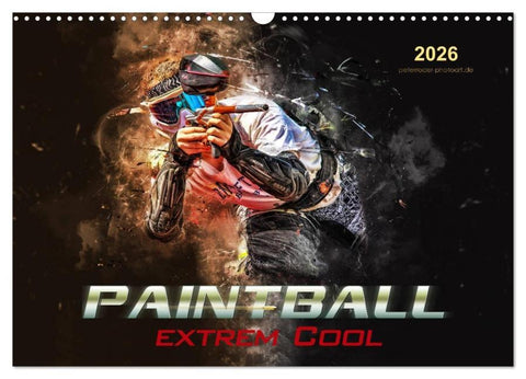 Paintball - extrem cool (Wandkalender 2026 DIN A3 quer), CALVENDO Monatskalender