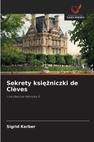 Sekrety ksi¿¿niczki de Clèves