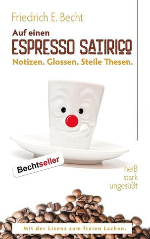 Auf einen ESPRESSO SATIRICO
