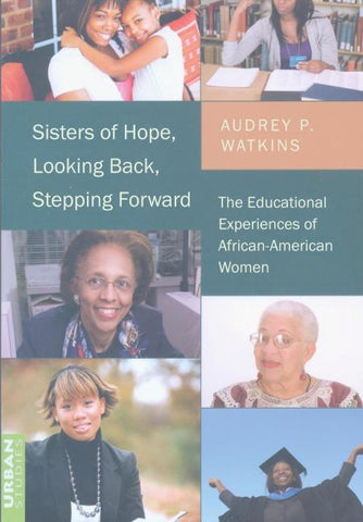 Sisters of Hope, Looking Back, Stepping Forward