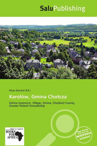 Karolów, Gmina Chotcza