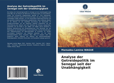 Analyse der Getreidepolitik im Senegal seit der Unabhängigkeit