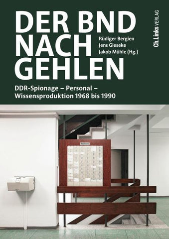 Der BND nach Gehlen