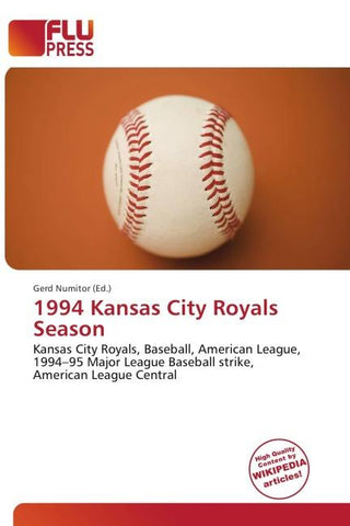 1994 Kansas City Royals Season