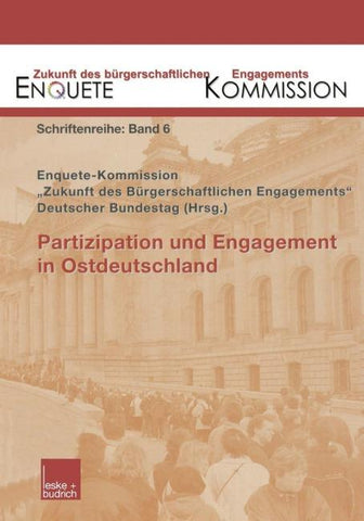 Partizipation und Engagement in Ostdeutschland