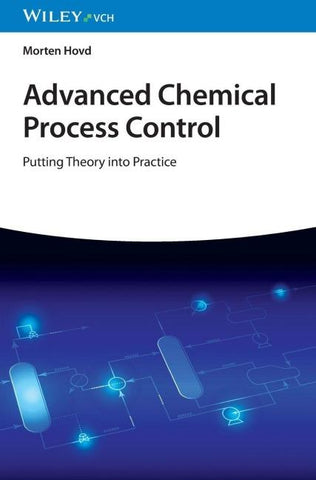 Advanced Chemical Process Control