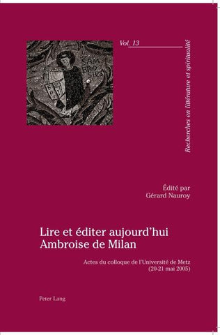 Lire et éditer aujourd'hui Ambroise de Milan