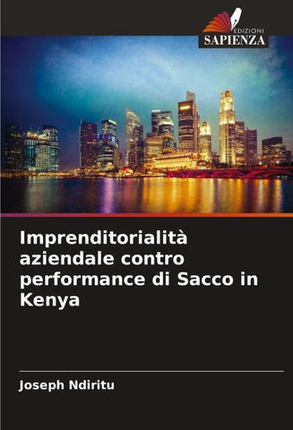 Imprenditorialità aziendale contro performance di Sacco in Kenya
