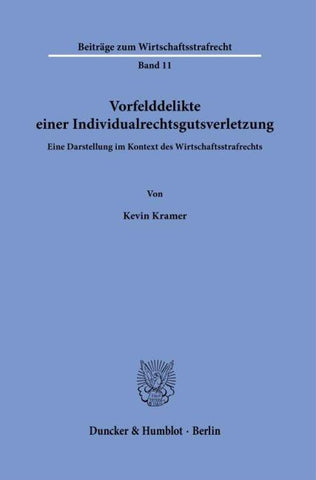 Vorfelddelikte einer Individualrechtsgutsverletzung
