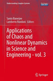 Applications of Chaos and Nonlinear Dynamics in Science and Engineering - Vol. 3