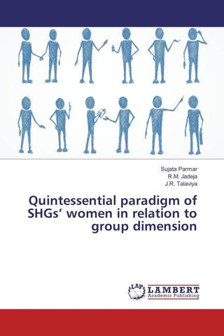Quintessential paradigm of SHGs' women in relation to group dimension