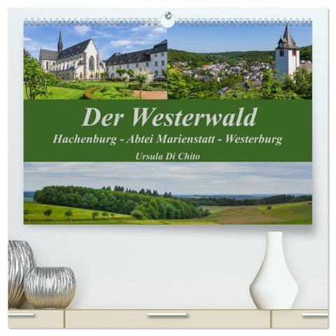 Der Westerwald (hochwertiger Premium Wandkalender 2026 DIN A2 quer), Kunstdruck in Hochglanz