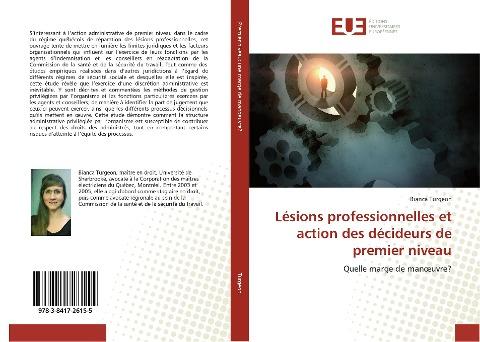 Lésions professionnelles et action des décideurs de premier niveau