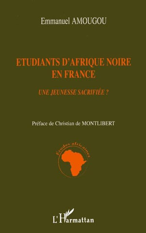 Etudiants d'Afrique Noire en France