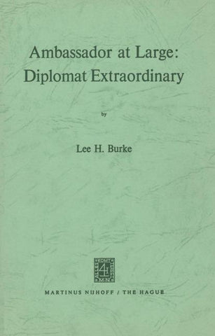 Ambassador at Large: Diplomat Extraordinary