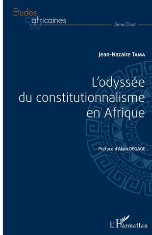 L'odyssée du constitutionnalisme en Afrique