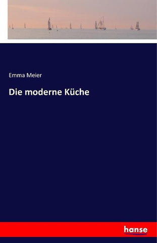Die moderne Küche