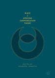 Black/Africana Communication Theory