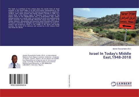 Israel In Today's Middle East,1948-2018