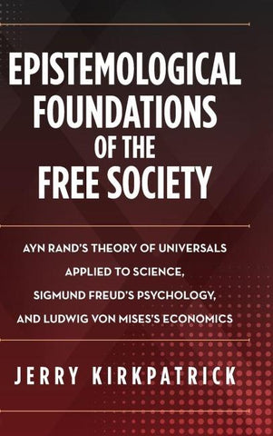 Epistemological Foundations of the Free Society