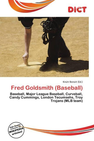 Fred Goldsmith (Baseball)