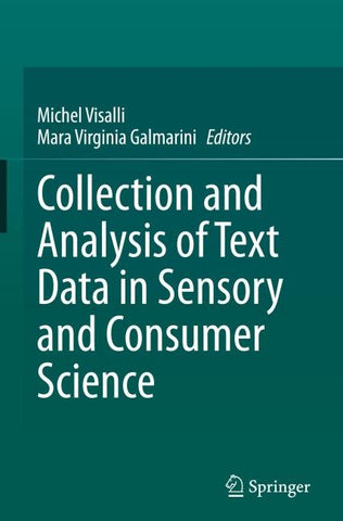 Collection and Analysis of Text Data in Sensory and Consumer Science