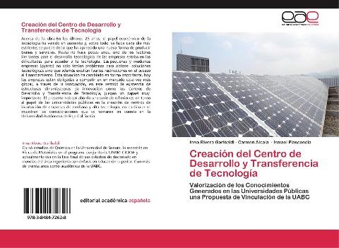 Creación del Centro de  Desarrollo y Transferencia de Tecnología