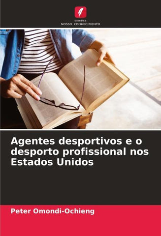 Agentes desportivos e o desporto profissional nos Estados Unidos