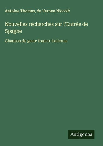 Nouvelles recherches sur l'Entrée de Spagne