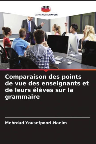 Comparaison des points de vue des enseignants et de leurs élèves sur la grammaire