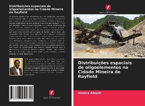 Distribuições espaciais de oligoelementos na Cidade Mineira de Rayfield