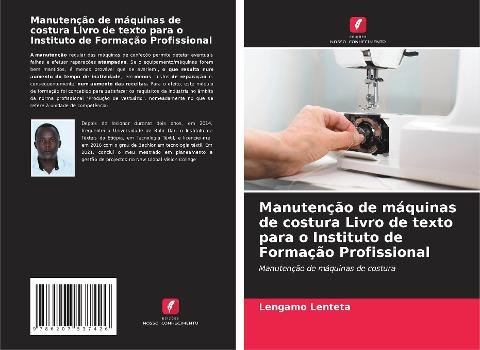 Manutenção de máquinas de costura Livro de texto para o Instituto de Formação Profissional