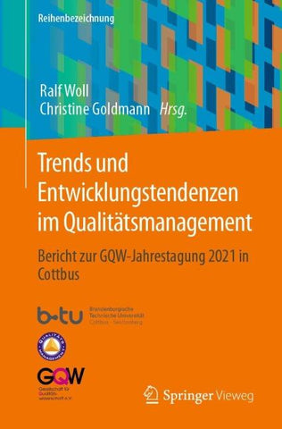 Trends und Entwicklungstendenzen im Qualitätsmanagement