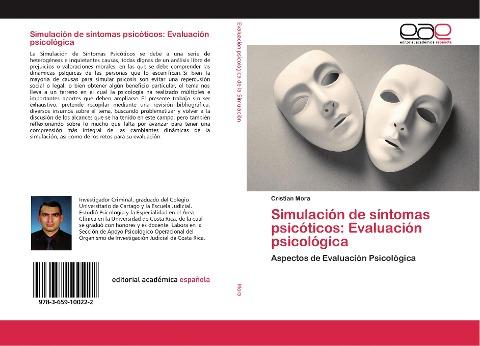 Simulación de síntomas psicóticos: Evaluación psicológica