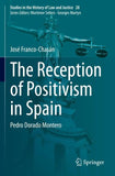 The Reception of Positivism in Spain