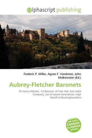 Aubrey-Fletcher Baronets