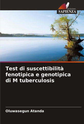 Test di suscettibilità fenotipica e genotipica di M tuberculosis