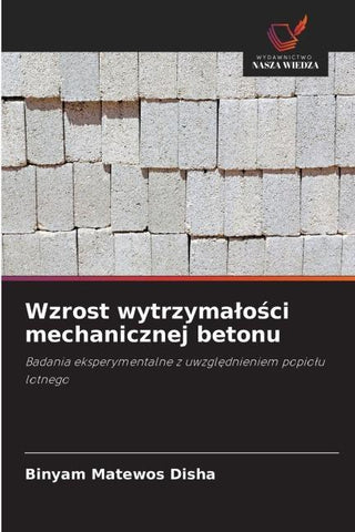 Wzrost wytrzyma¿o¿ci mechanicznej betonu