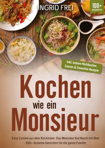 Kochen wie ein Monsieur