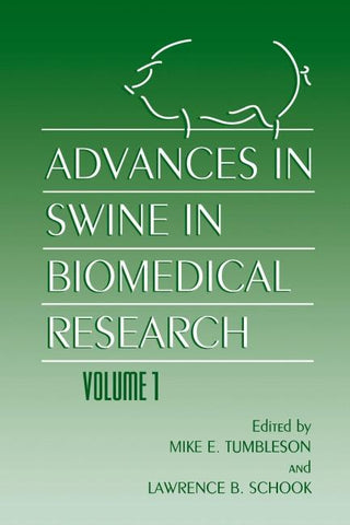 Advances in Swine in Biomedical Research