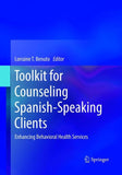 Toolkit for Counseling Spanish-Speaking Clients