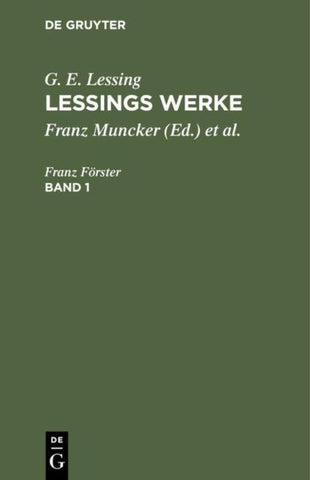 Lessings Werke. Band 1