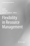Flexibility in Resource Management
